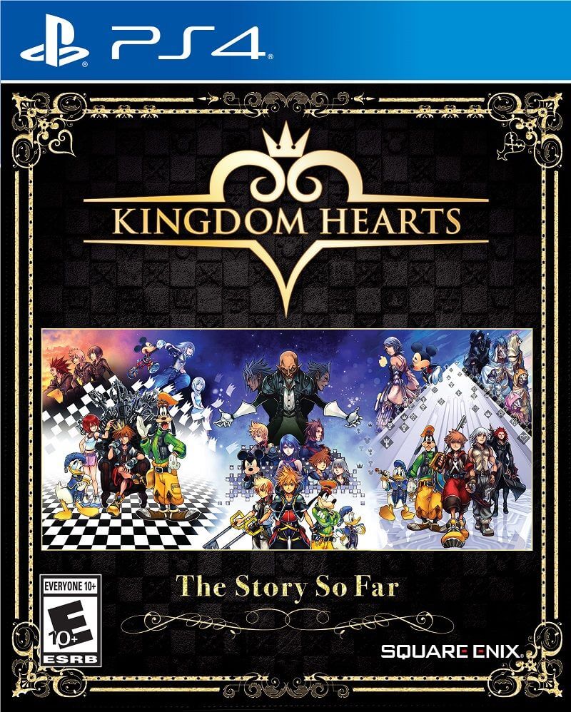 Kingdom Hearts - The Story So Far