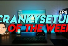 CrankySetup of The Week Episode 1
