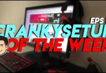 CrankySetup of The Week Episode 14