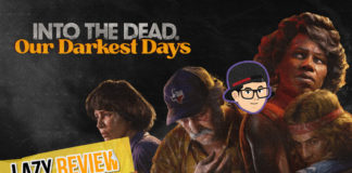Into The Dead Our Darkest Days